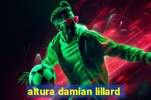 altura damian lillard